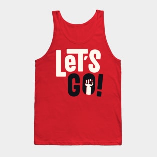 Let's Go Tank Top